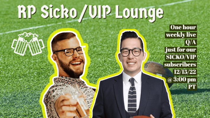 SICKO/VIP Lounge: Week 16 Q/A Session (12/22/2022)
